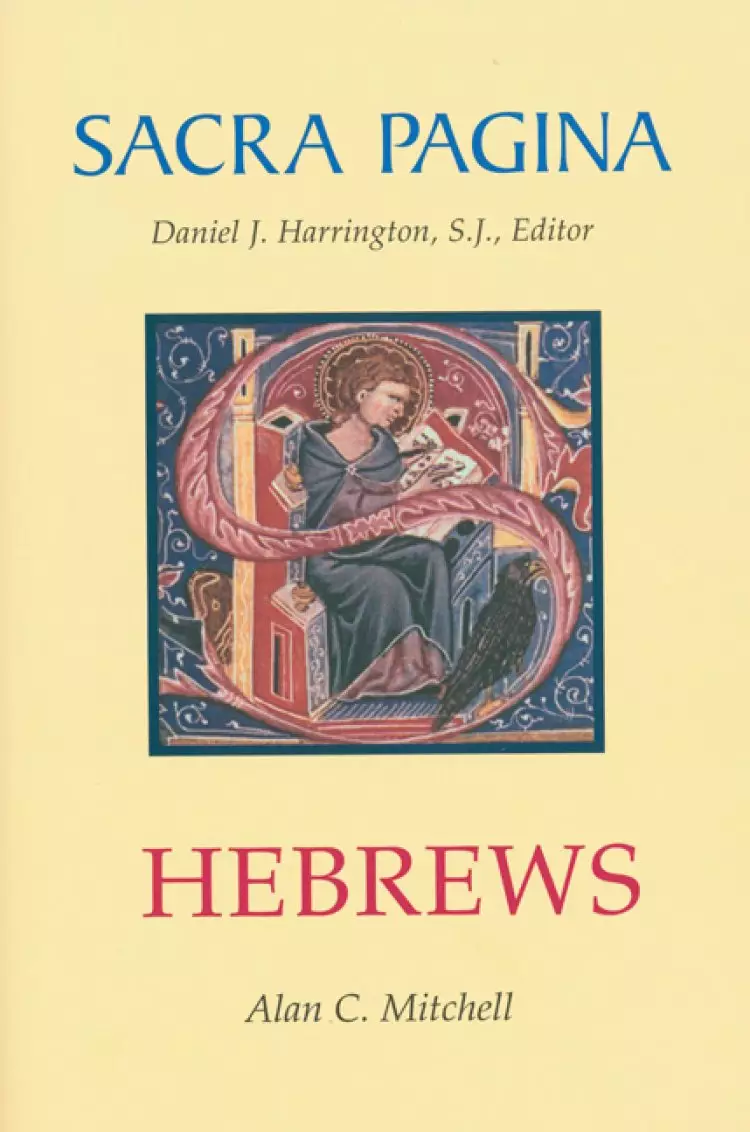 Hebrews : Sacra Pagina