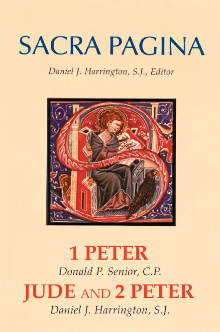 1 Peter, Jude and 2 Peter : Sacra Pagina