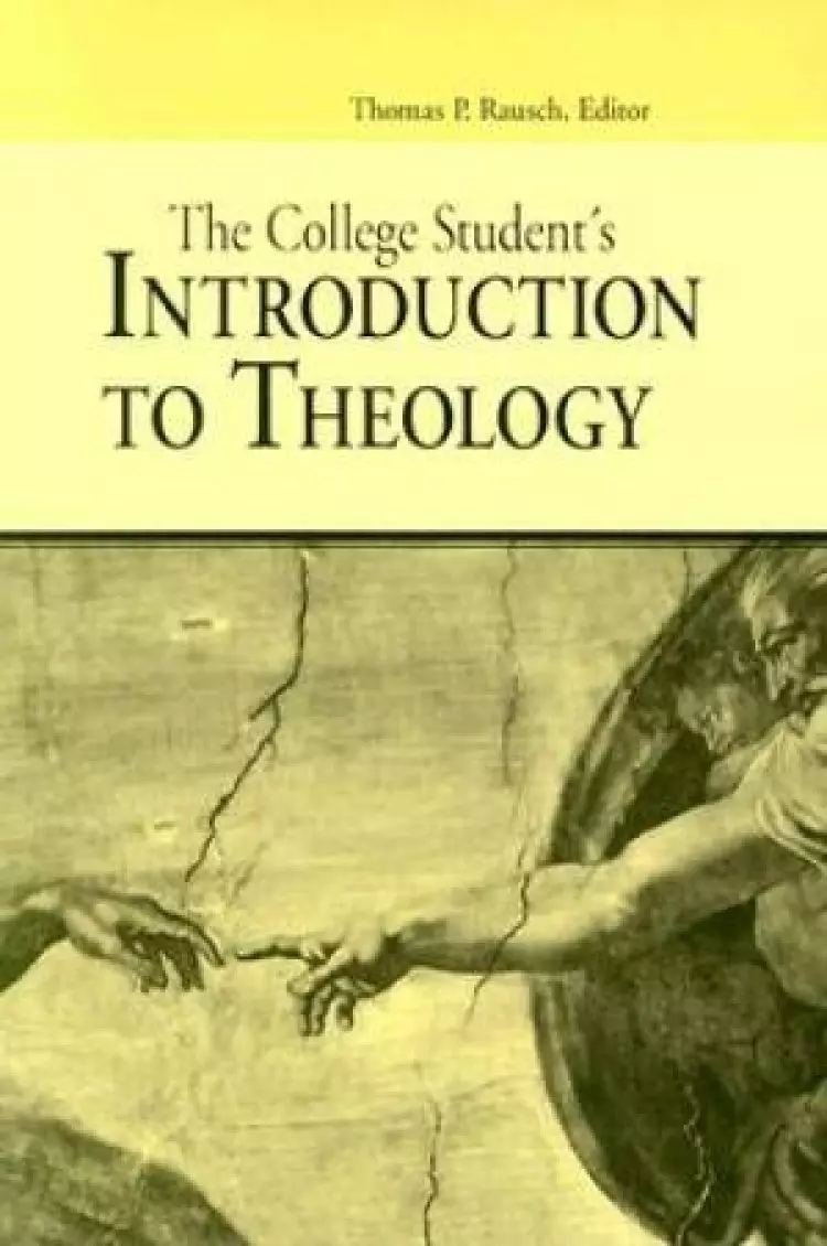 The College Student's Introduction to Theology
