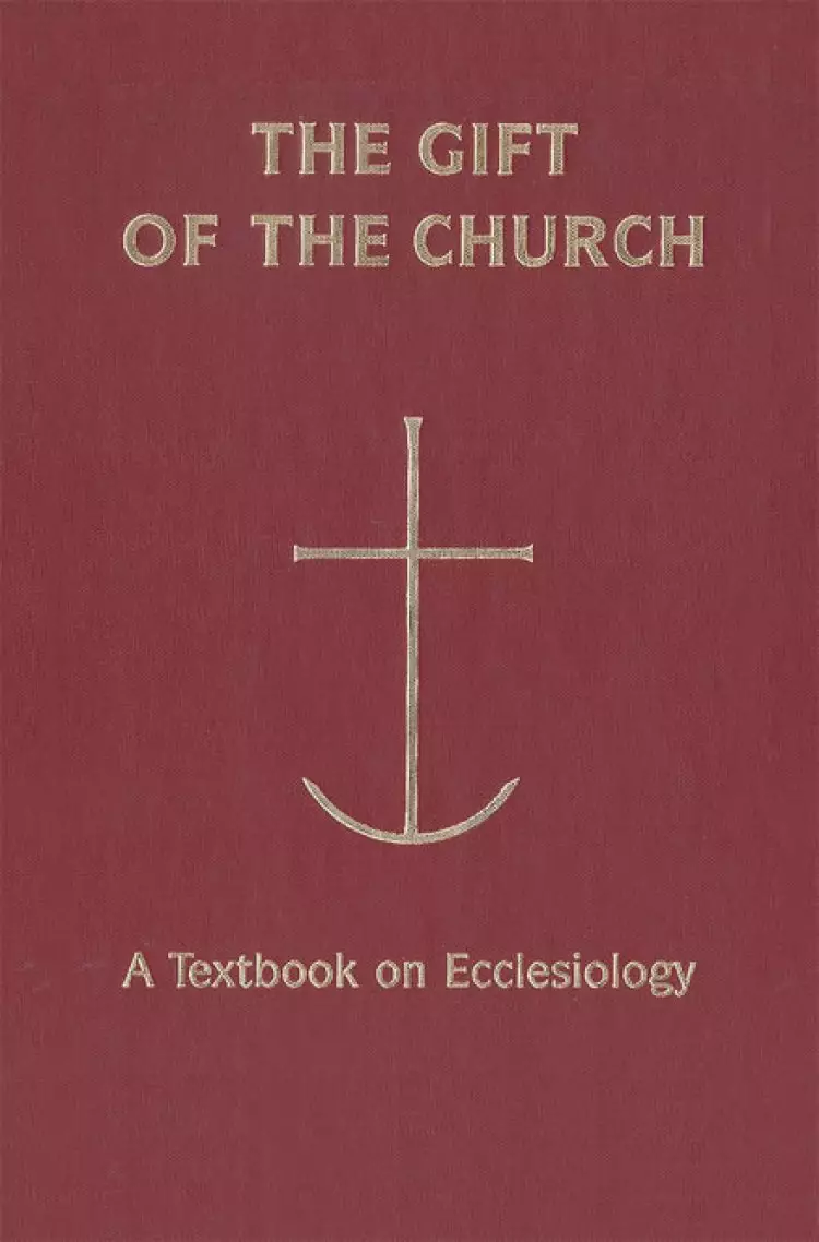 The Gift of the Church