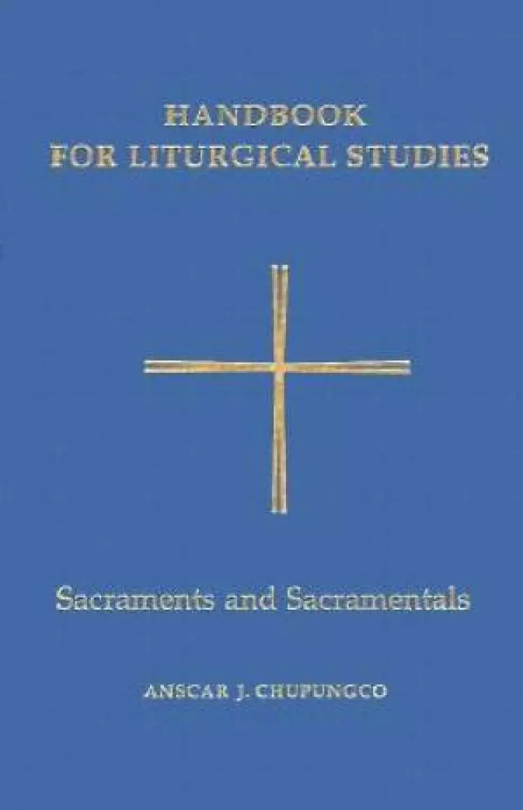 Handbook for Liturgical Studies IV