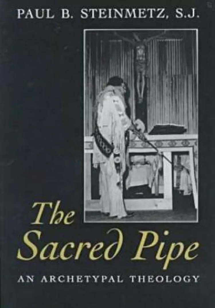 The Sacred Pipe
