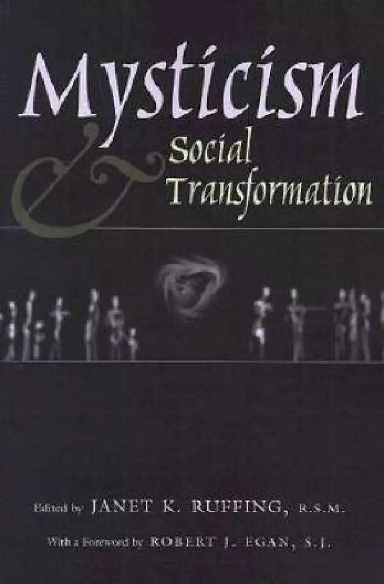 Mysticism and Social Transformation