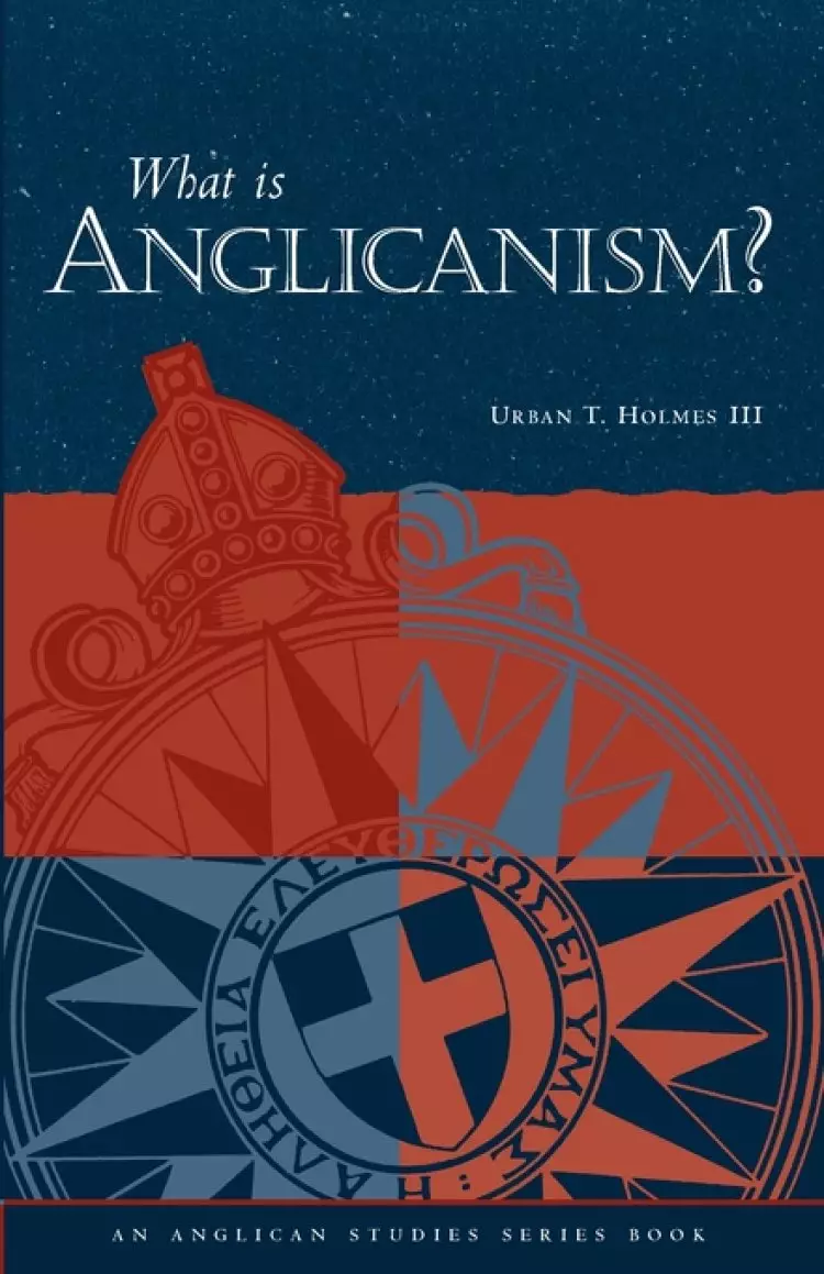 What is Anglicanism