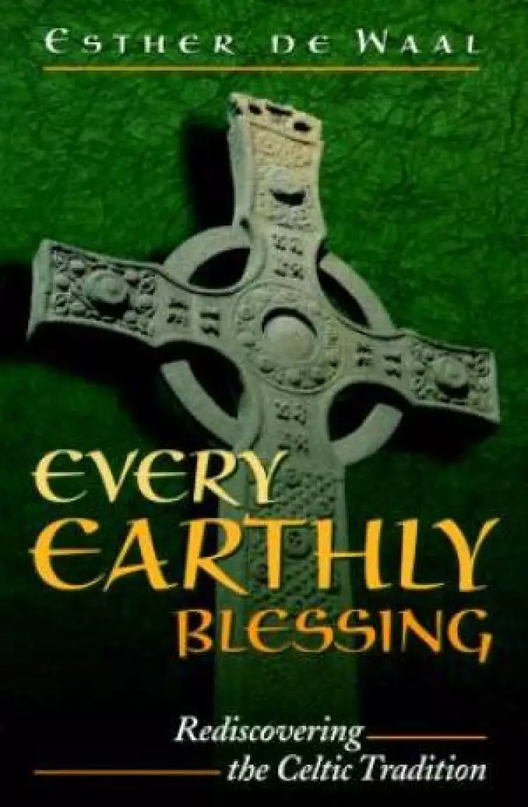 Every Earthly Blessing