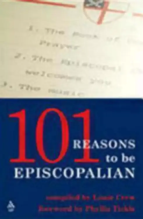 101 Reasons to Be Episcopalian