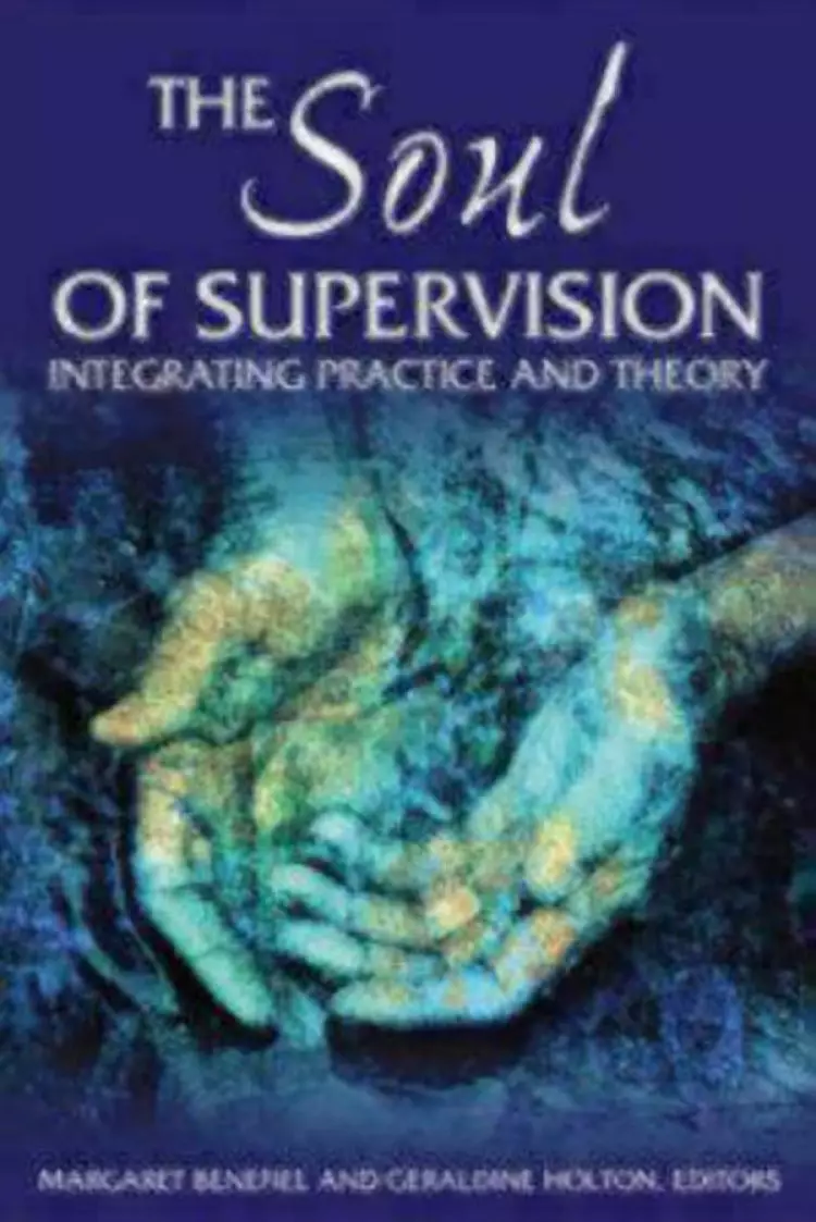 Soul Of Supervision