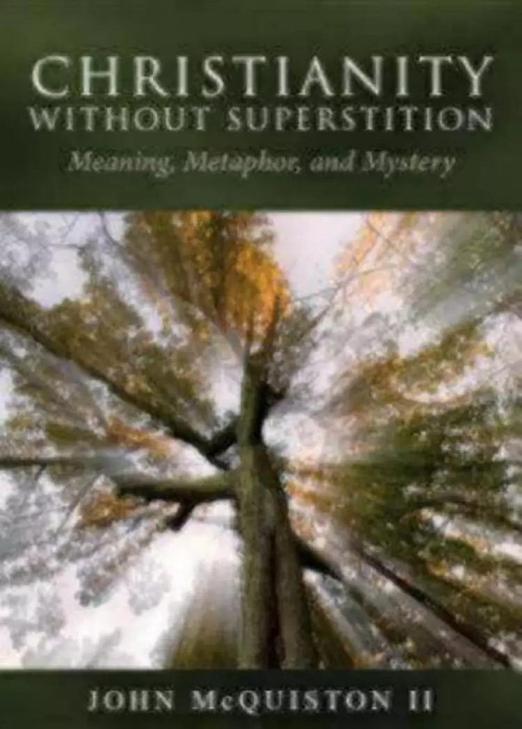 Christianity without Superstition