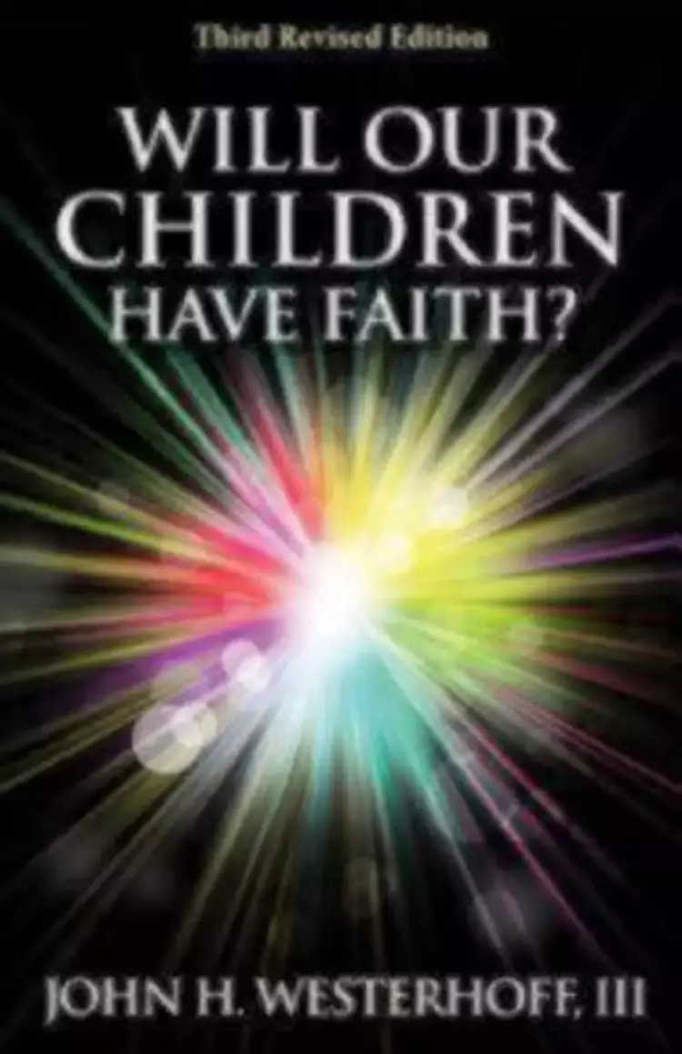 Will Our Children Have Faith?
