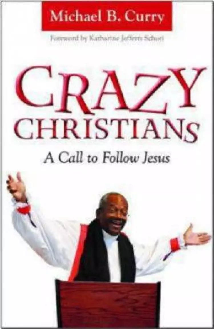 Crazy Christians