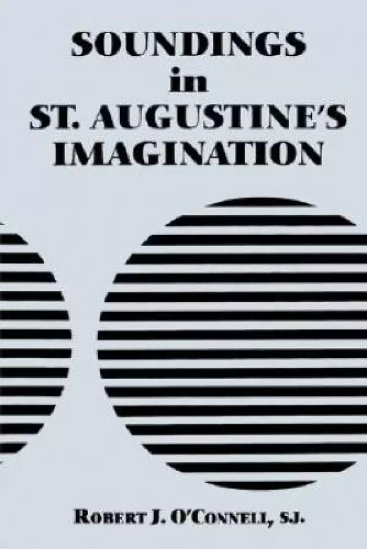 Soundings in St. Augustine's Imagination