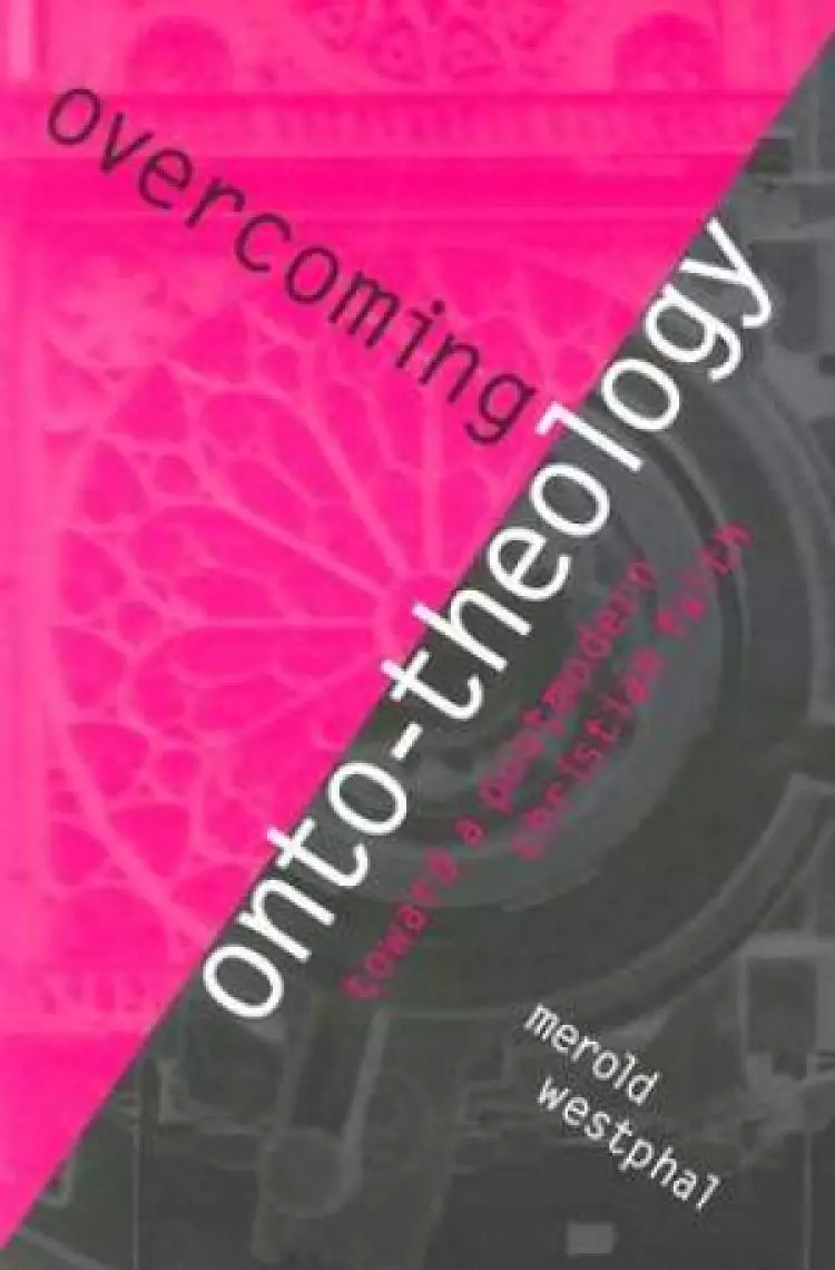 Overcoming Onto-theology
