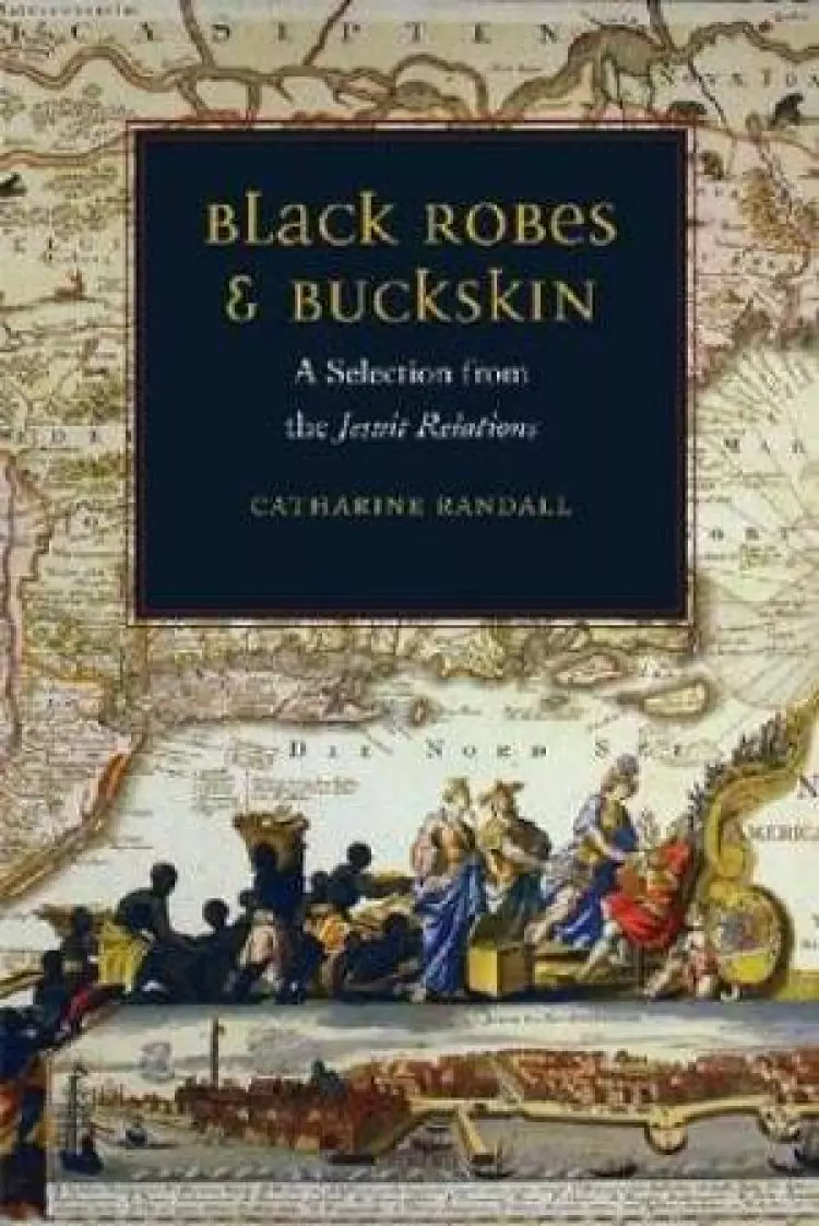 Black Robes and Buckskin
