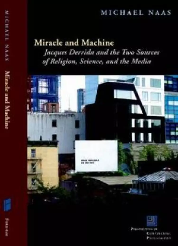 Miracle and Machine
