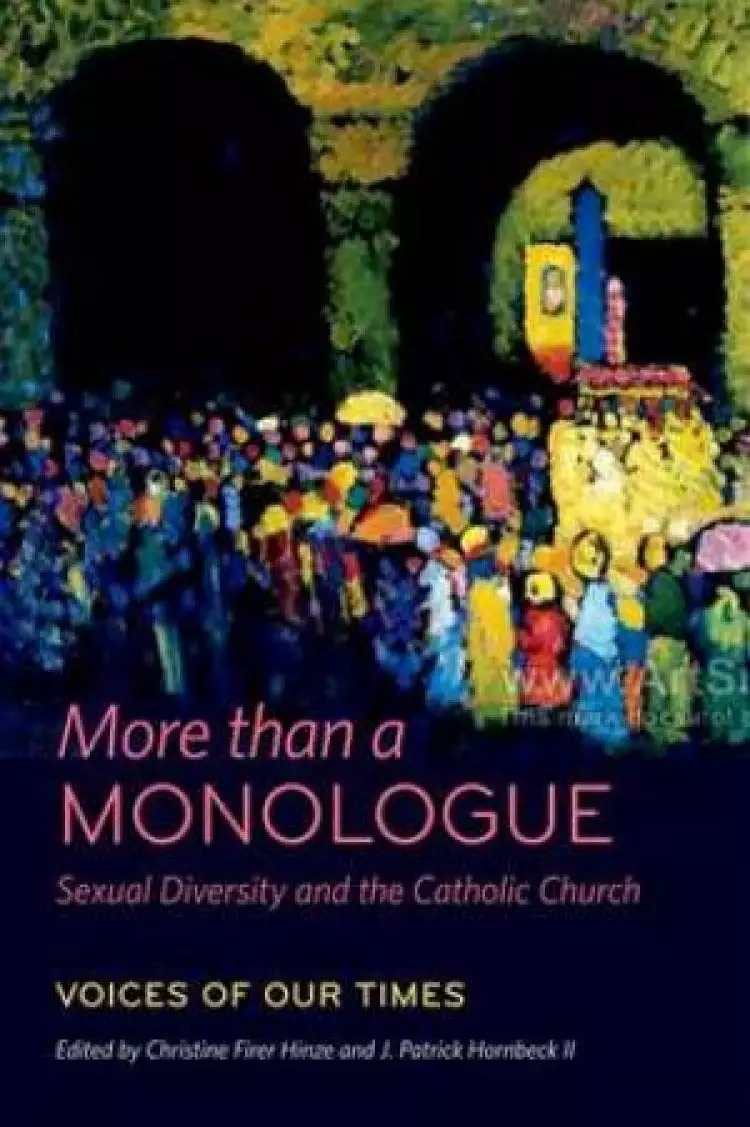 More Than a Monologue: Sexual Diversity and the Catholic Church