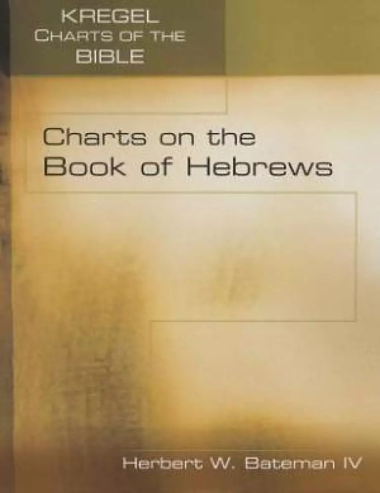 Charts On The Book Of Hebrews