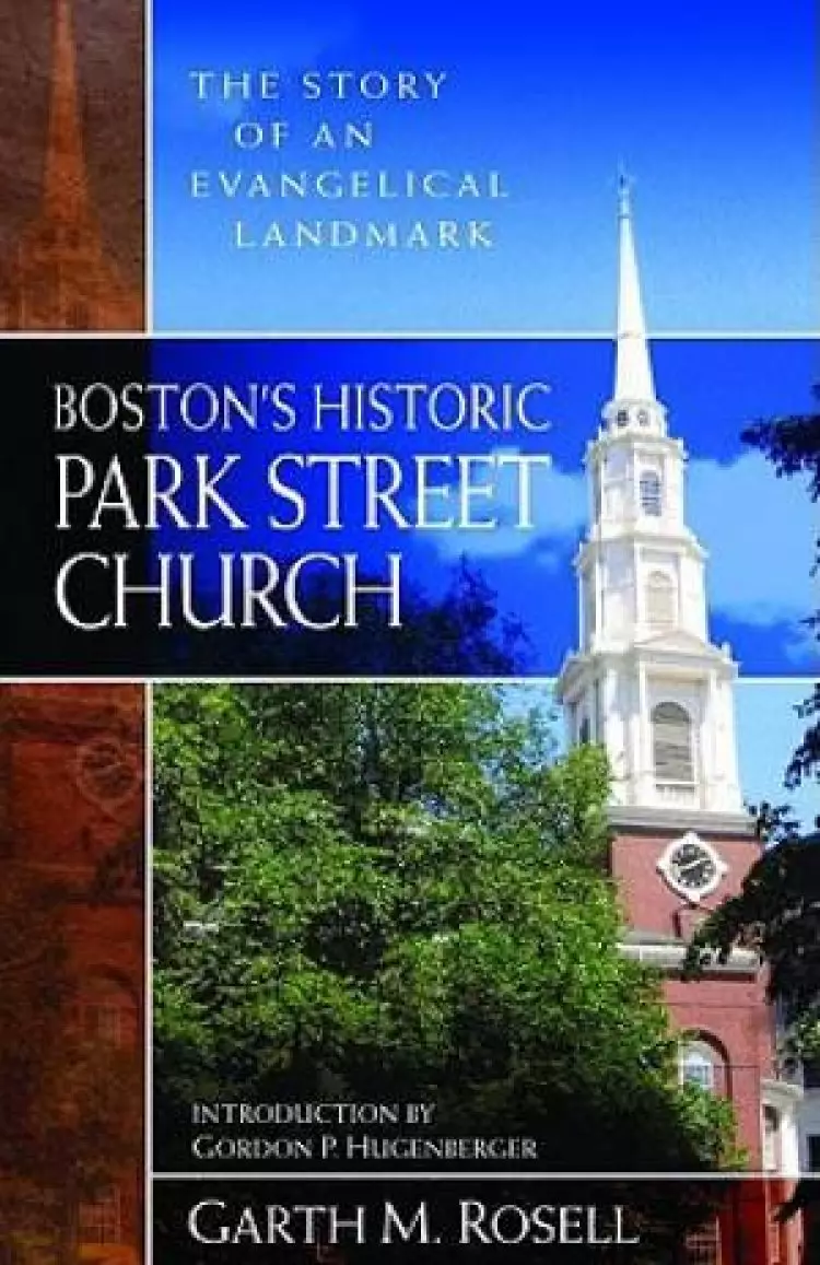Bostons Historic Park Street Church