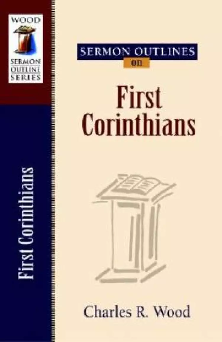 Sermon Outlines 1 Corrinthians