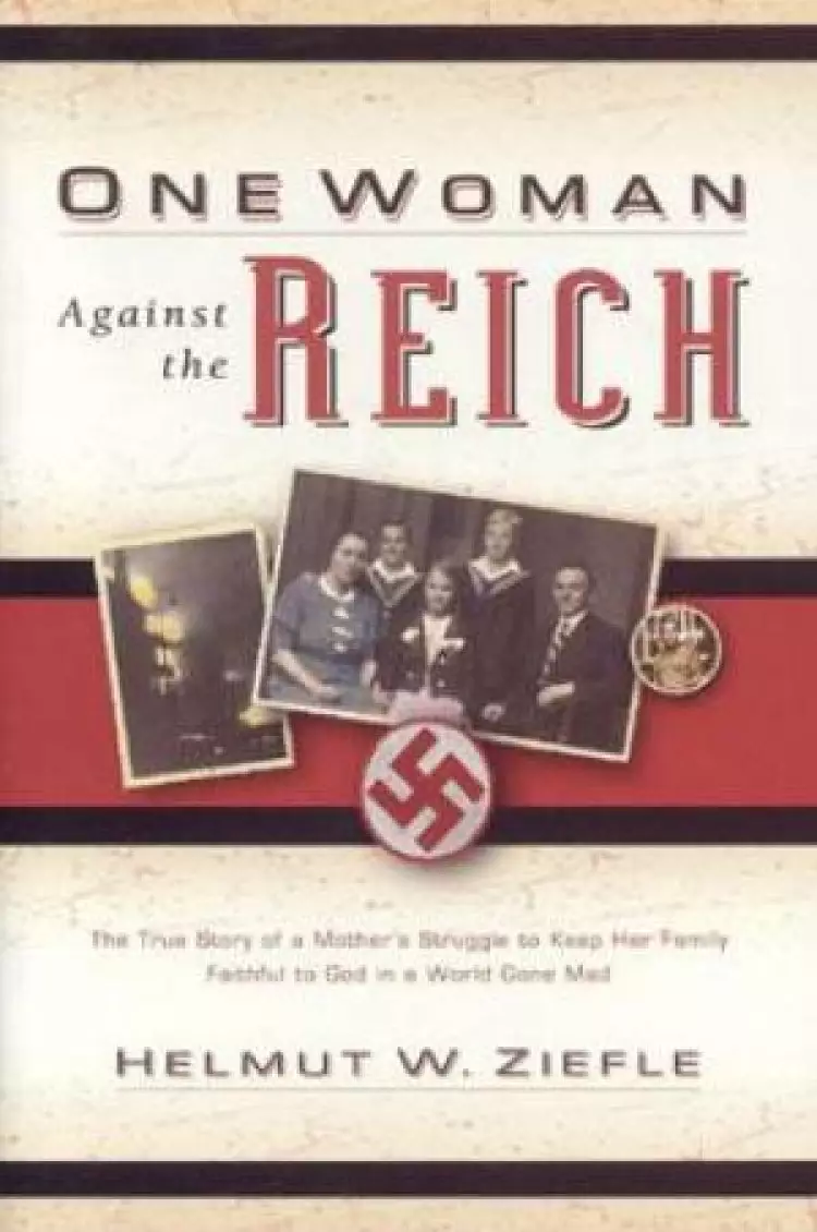 One Woman Against The Reich