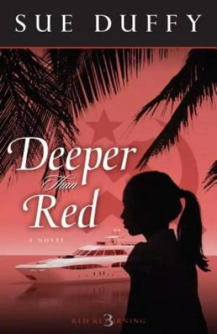 Deeper Than Red - A Novel