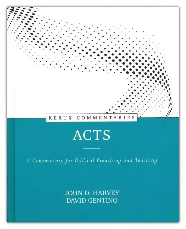 Acts: A Commentary for Biblical Preaching and Teaching