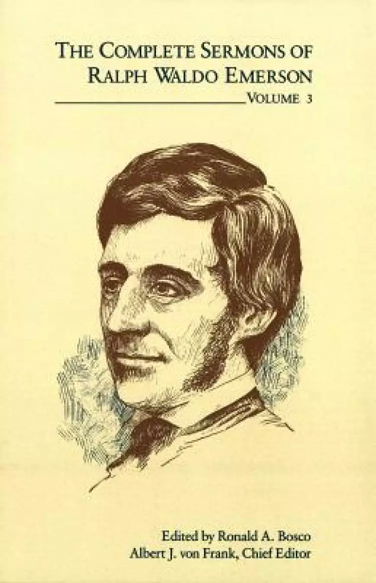 The Complete Sermons of Ralph Waldo Emerson
