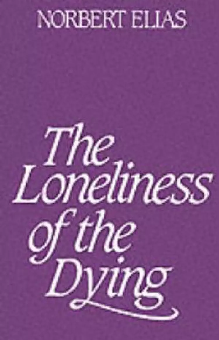 Loneliness of Dying