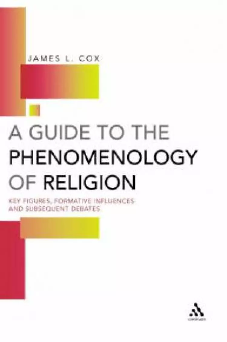 A Guide to the Phenomenology of Religion