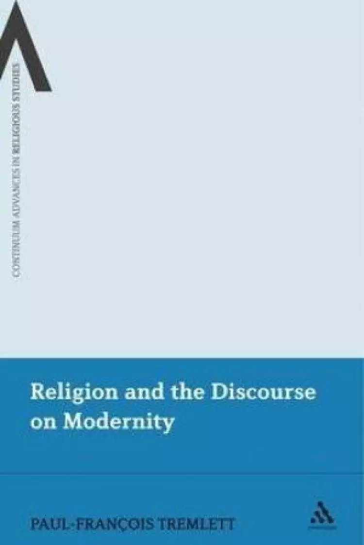 Religion And The Discourse On Modernity