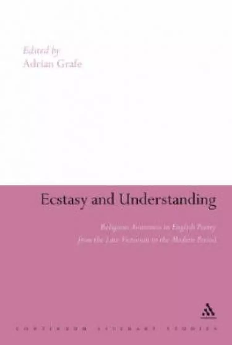 Ecstasy and Understanding