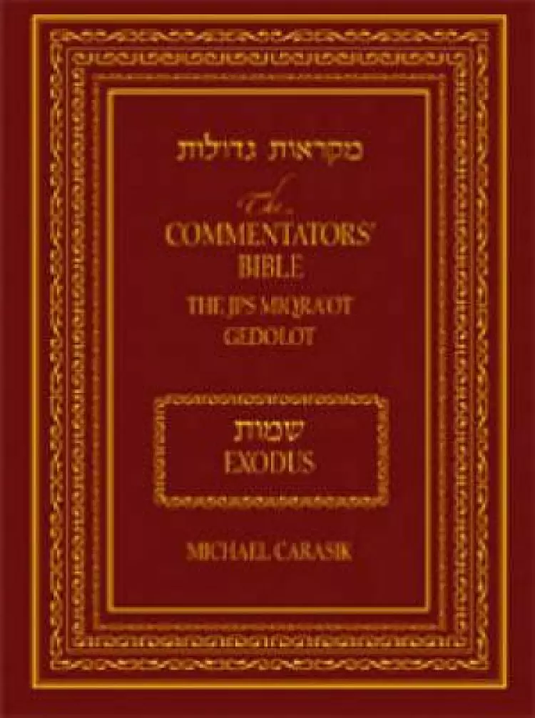 The Commentators' Bible (Exodus)