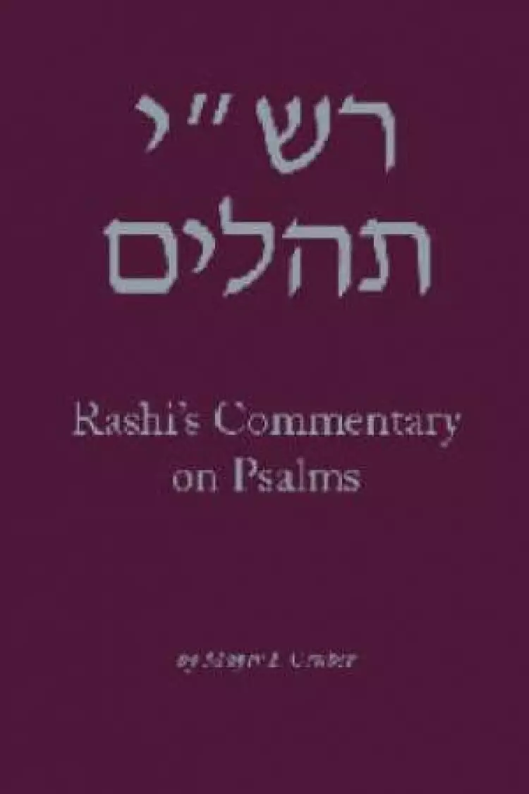 Psalms: Rashi's Commentary 