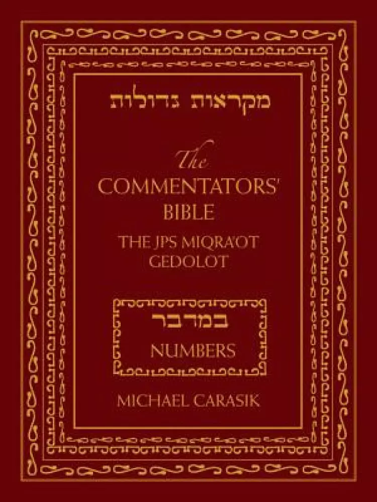 The Commentators' Bible (Numbers)