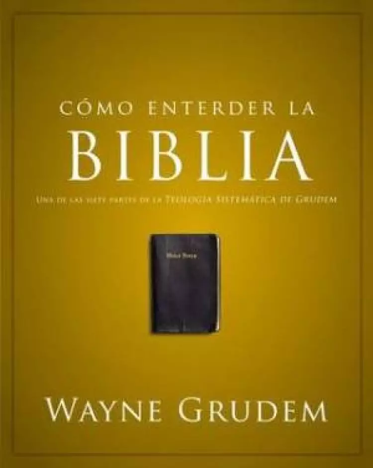 C Mo Entender: La Biblia