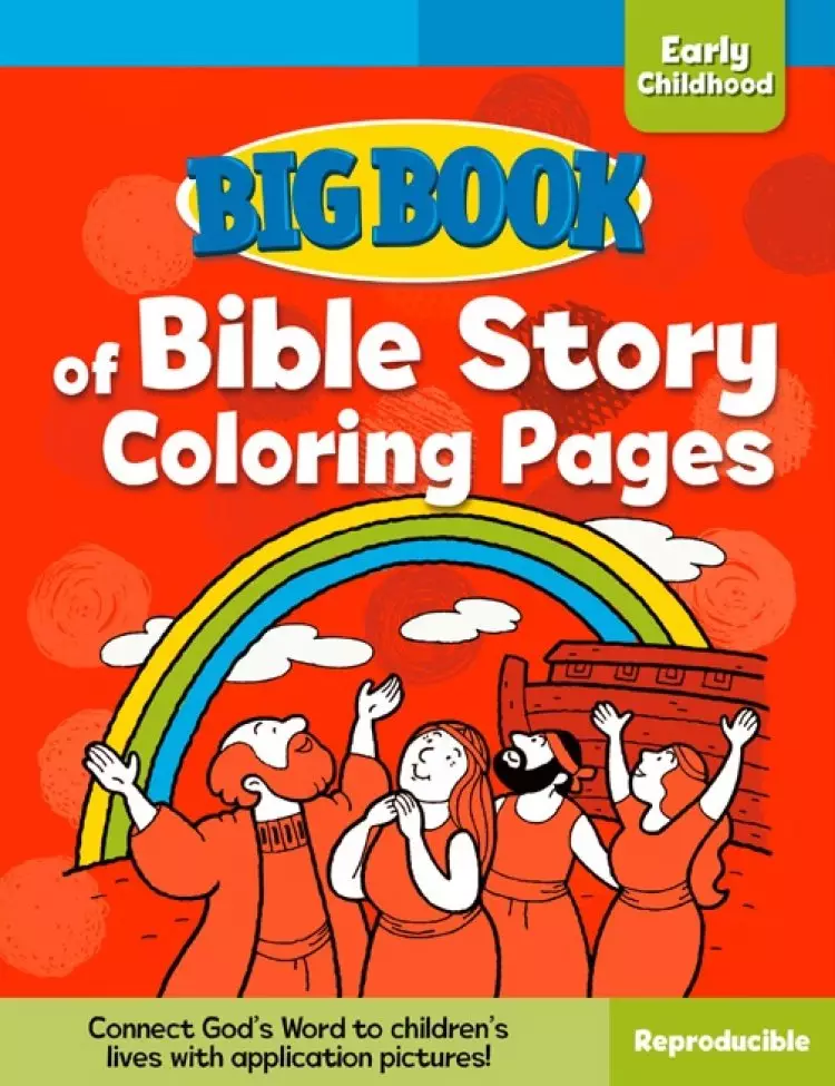 Big Book Of Bible Story Colouring Pages For Early Childhood