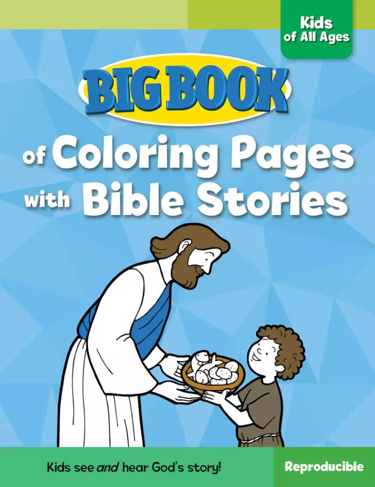 Big Book Of Colouring Pages with Bible Stories for Kids Of All Ages