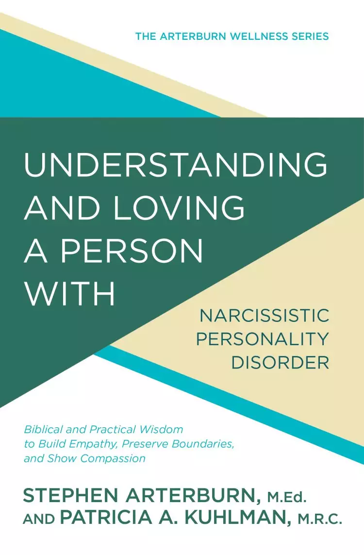 Understanding and Loving a Person with Narcissistic Personality Disorder