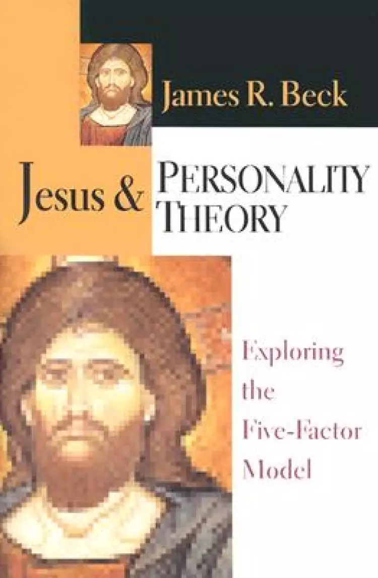 Jesus & Personality Theory: Exploring the Five-factor Model