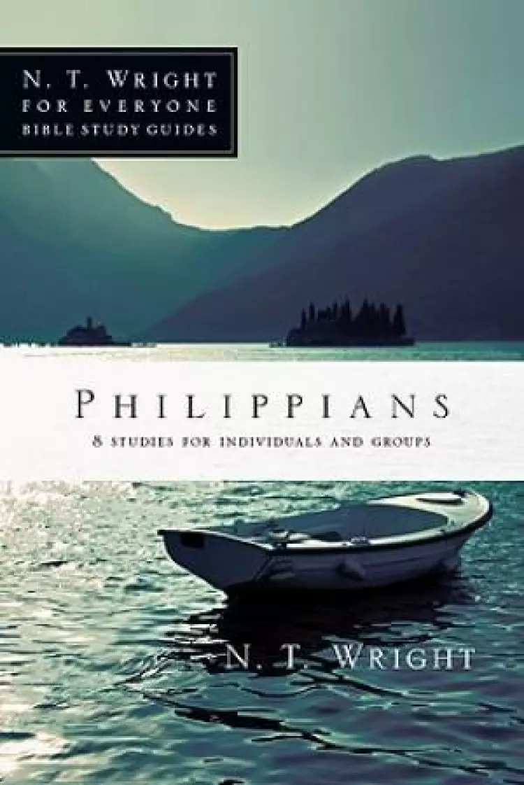 Philippians : 8 Studies For Individuals And Groups
