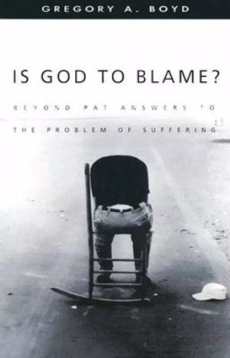 Is God To Blame
