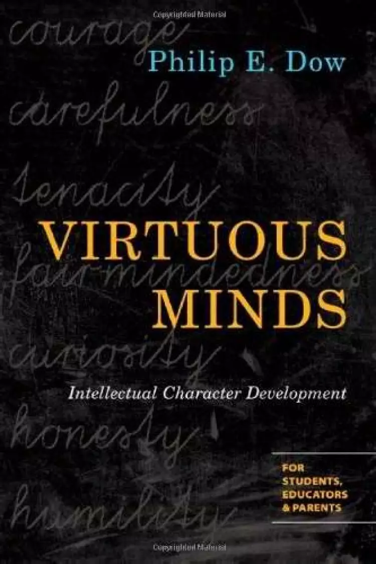 Virtuous Minds - Intellectual Character Development