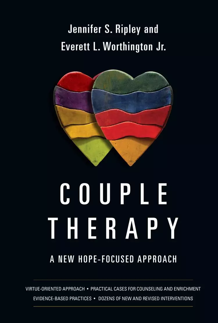 Couple Therapy – A New Hope–focused Approach