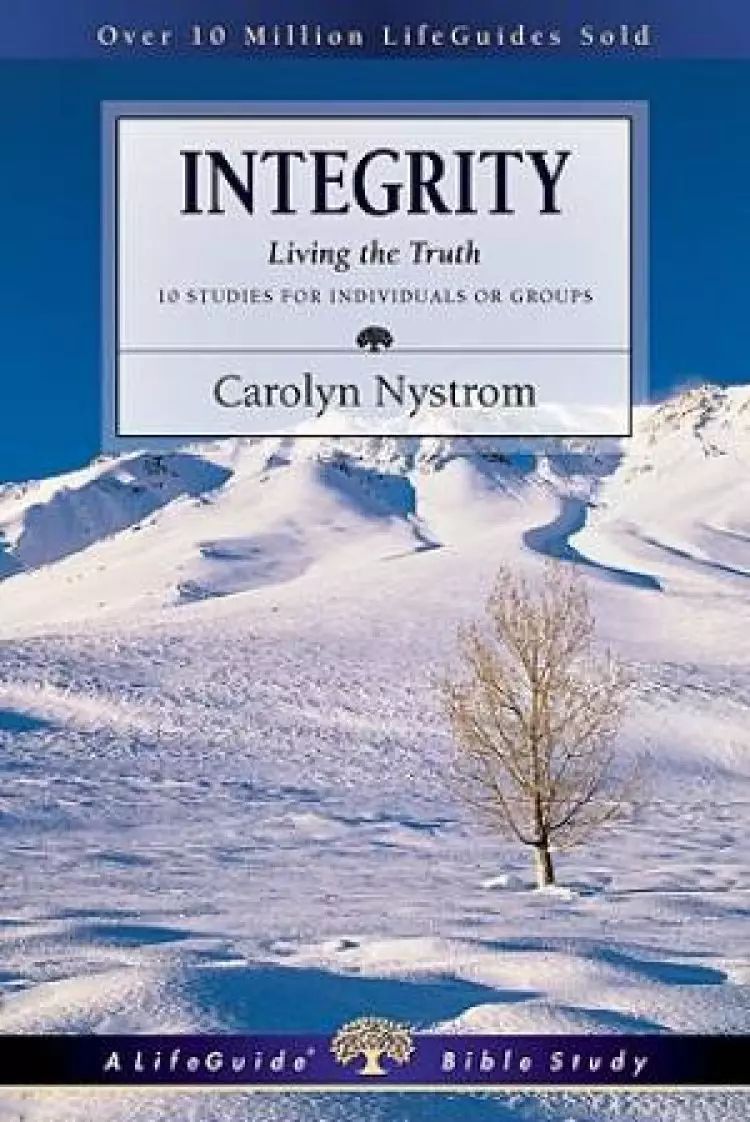 Integrity : Living The Truth