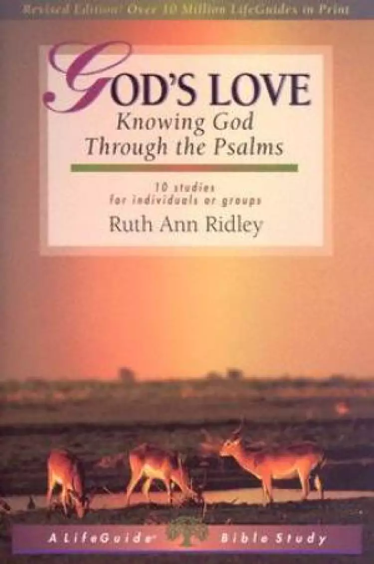 Lifeguide: God's Love: Knowing god's Love through the Psalms