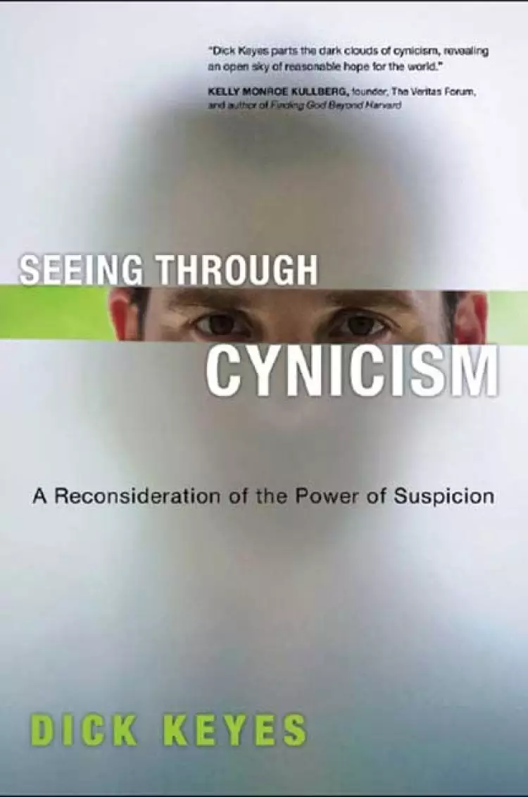 Seeing Through Cynicism
