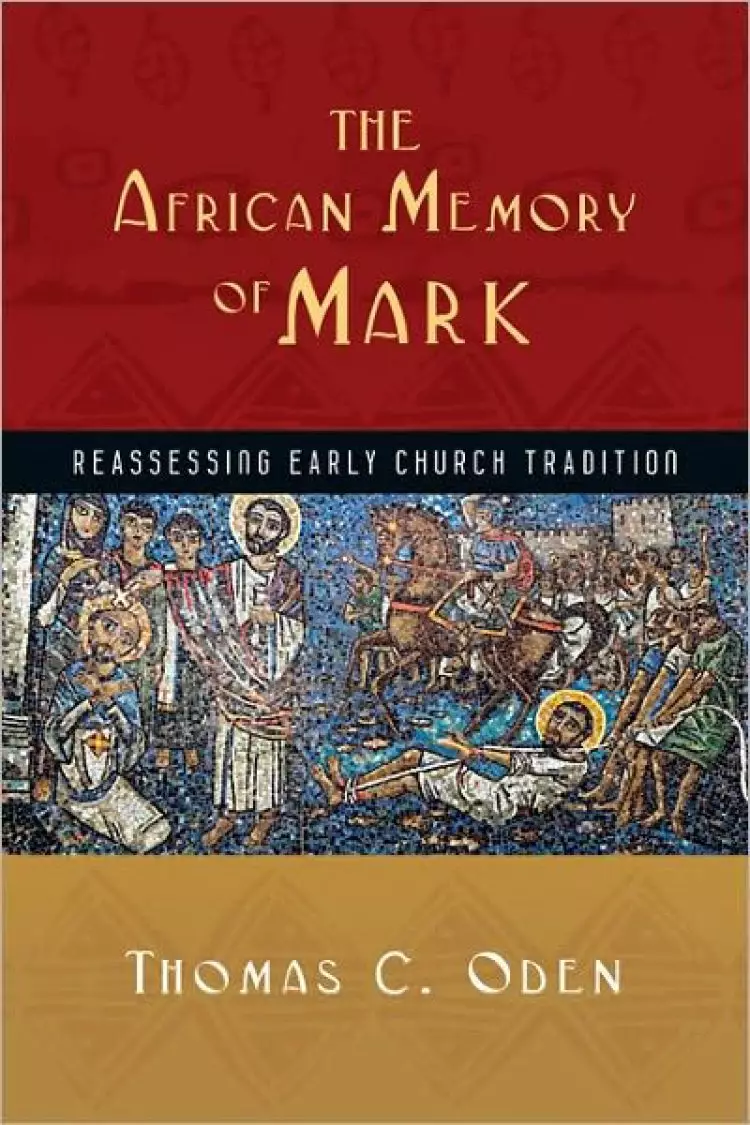 The African Memory of Mark