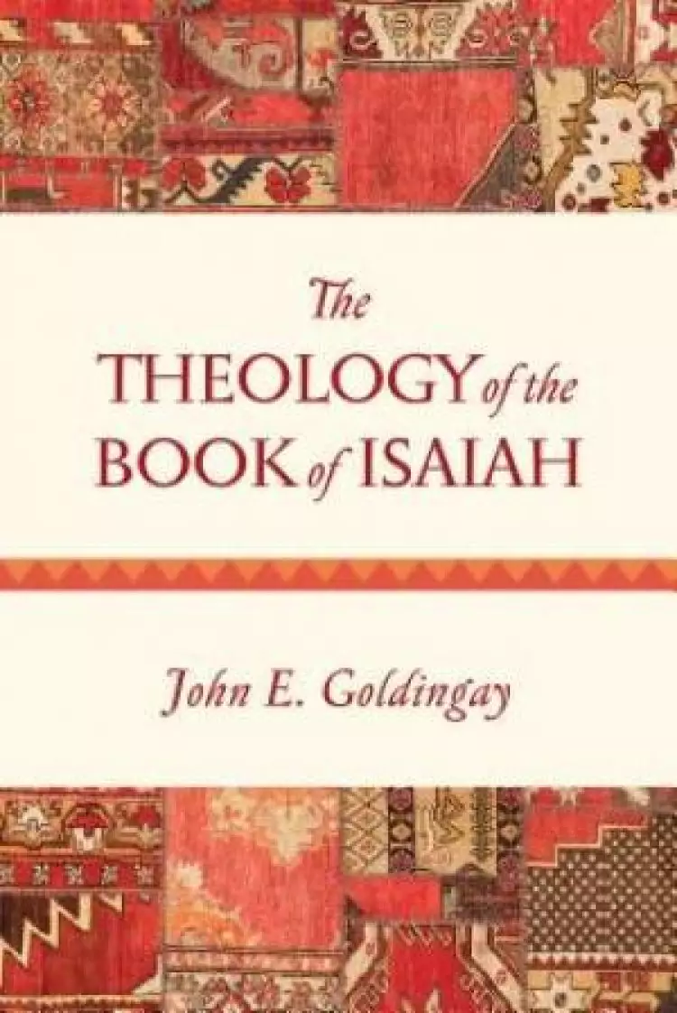 The Theology of the Book of Isaiah