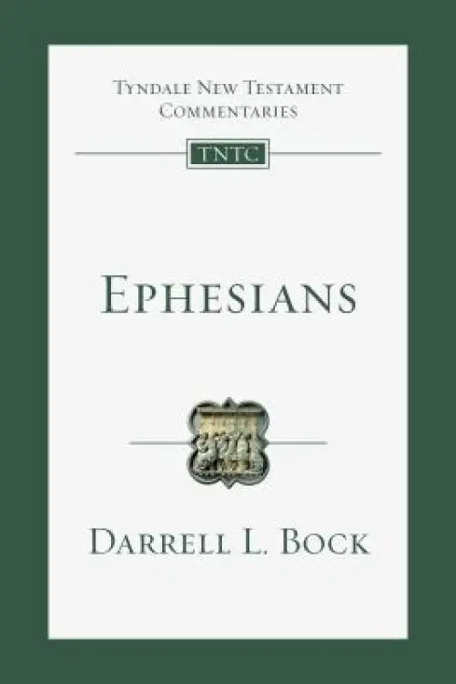 Ephesians: An Introduction and Commentary Volume 10