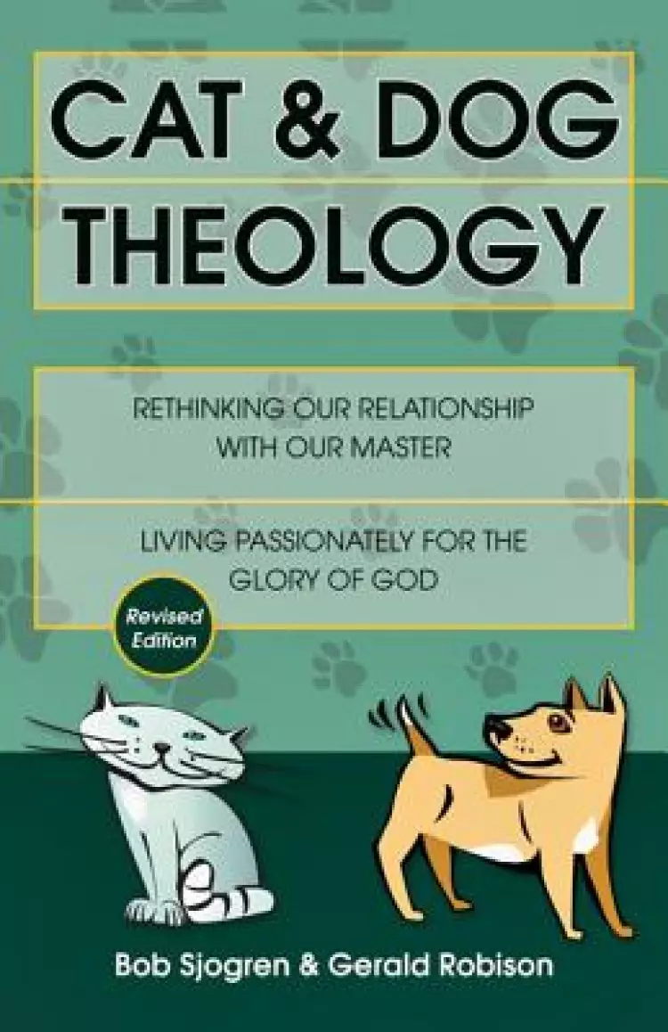 Cat & Dog Theology - Rethinking Our Relationship With Our Master