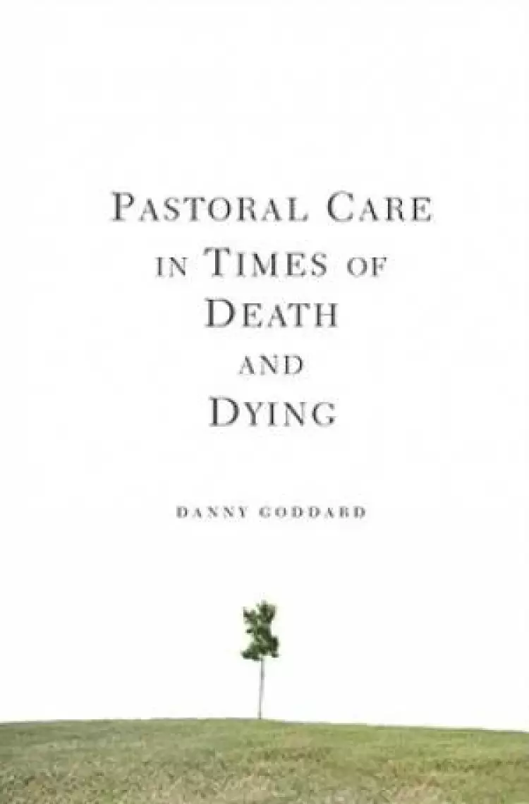 Pastoral Care in Times of Death and Dying